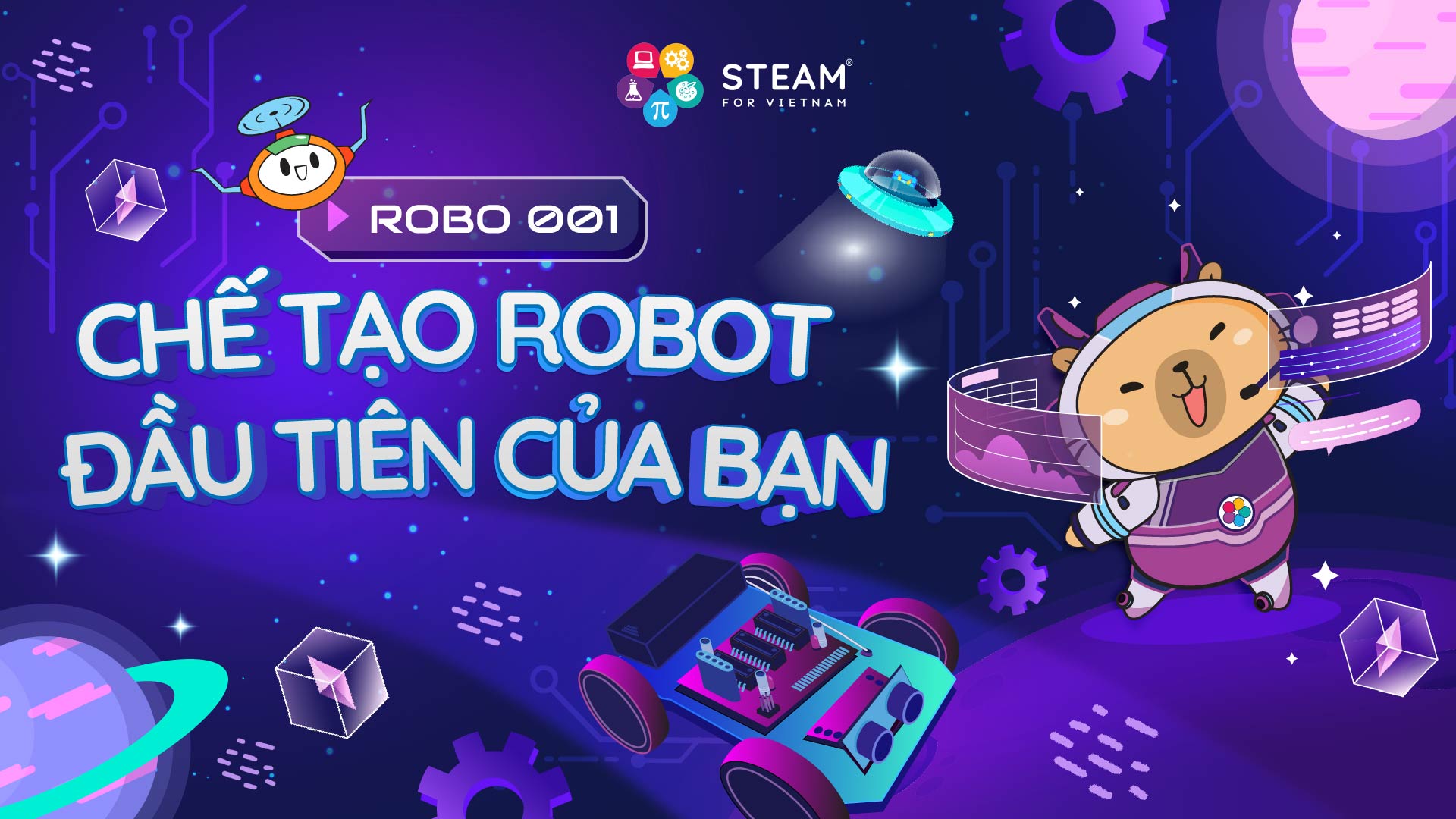 Robo 001 - Chế tạo Robot đầu tiên của bạn! Robo001